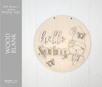 HELLO SPRING w/GNOME Hanging Sign - Wood Blank Kit