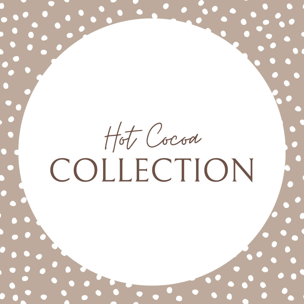 Hot Cocoa Collection