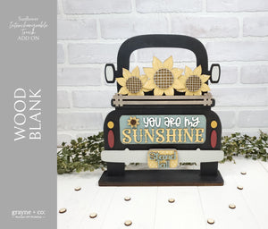 
                
                    Load image into Gallery viewer, SUNFLOWER Themed Add on Interchangeable Farmhouse Truck, Breadboard + Round Sign Bases - Wood Blank Kit
                
            